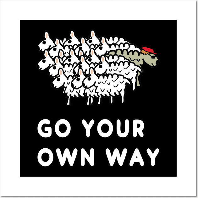 Go Your Own Way Wall Art by Mark Ewbie